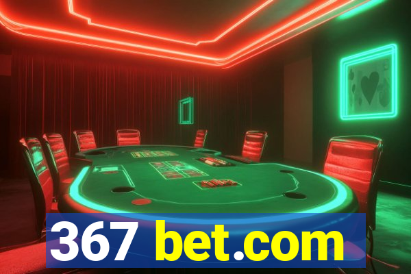 367 bet.com